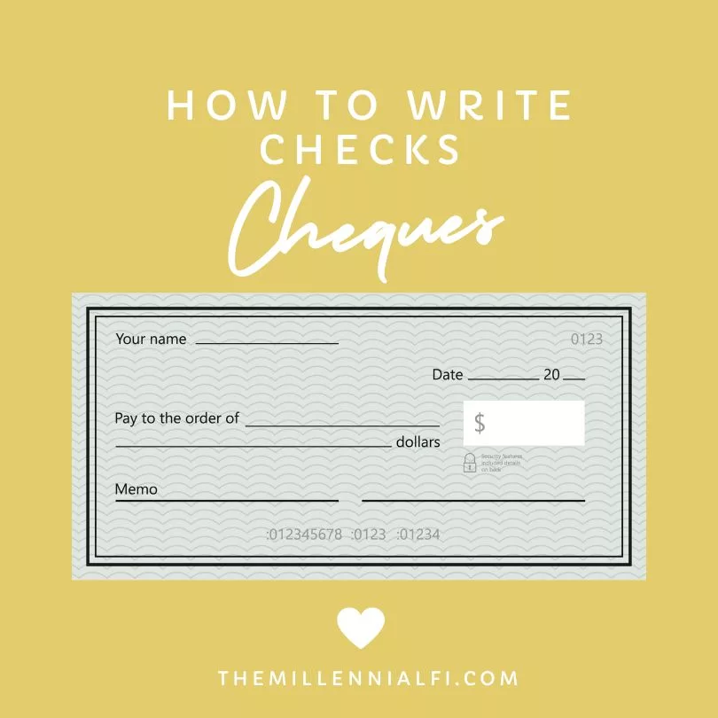 How to Write Checks (Cheques)