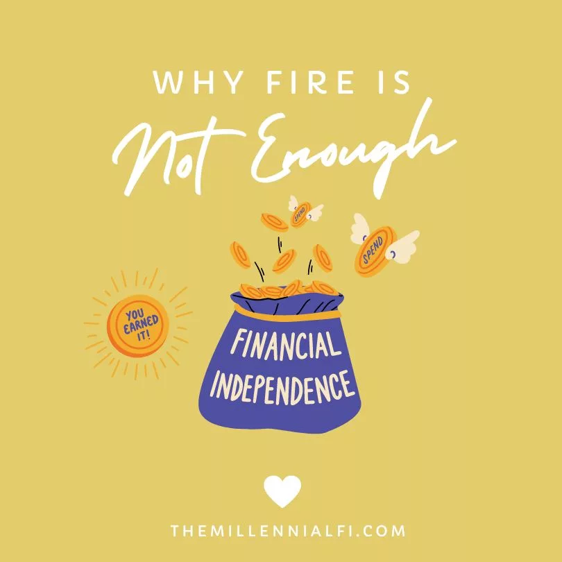 Why Achieving Financial Independence Isn’t Enough