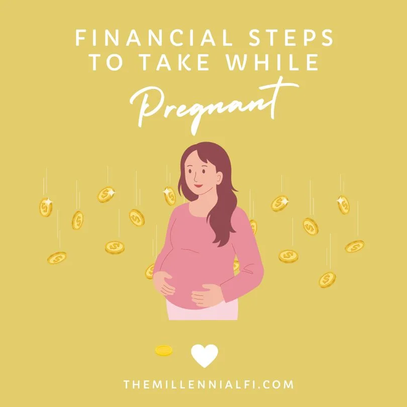 Financial Steps to take while pregnant